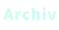Archiv